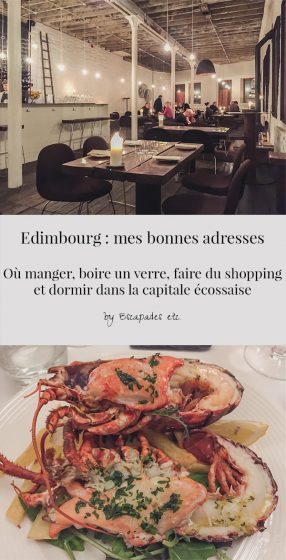 edimbourg bonnes adresses ou manger ou dormir