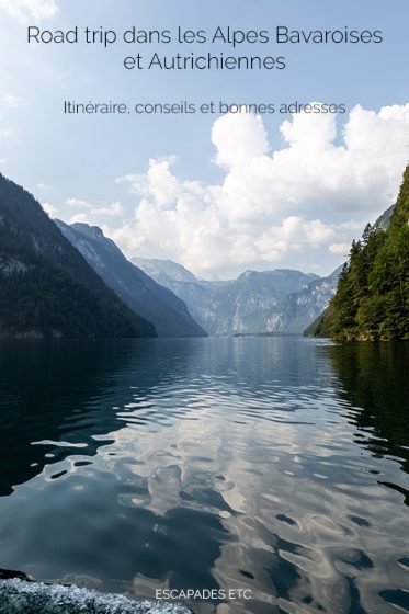road trip alpes bavaroises autrichiennes lac Königssee